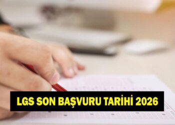 LGS başvuruları ne zaman bitiyor? 2026 LGS son başvuru tarihi