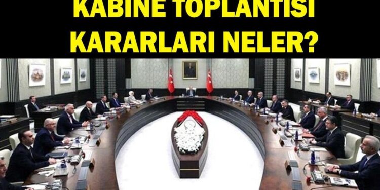 Kabine Toplantısı kararları ve konuları neler? 15 Haziran Kabine Toplantısı ne zaman, saat kaçta?