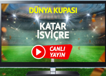 CANLI YAYIN | Katar İsviçre Maçı