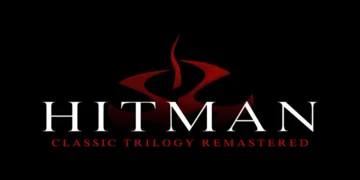 HITMAN Classic Trilogy Remastered Duyuruldu: 2027’de Geliyor