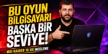 Oyun ve AI Canavarı | MSI Raider 16 HX İnceleme (16″ 240Hz, RTX 5070 Ti, Ultra 9 275 Hx)