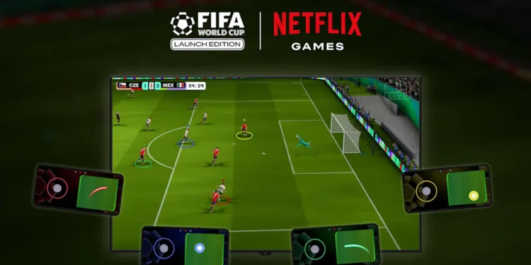 Netflix’ten Futbol Oyunu – FIFA World Cup Launch Edition Yakında Çıkıyor